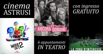 cinema ASTRUSI 6 appuntamenti IN TEATRO con ingresso GRATUITO